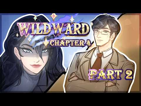 WILDWARD Ch. 4 "Two lies and a truth." PART 2