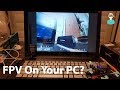 How to do fpv on your pc  eachine rotg01 review  pc test
