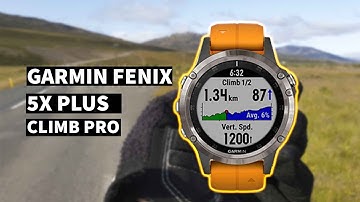 Garmin Fenix 5X Plus ClimbPro - Tutorial