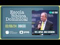 EBD - 09H30 | Rev. Arival Dias Casimiro | Igreja Presbiteriana de Pinheiros | IPPTV