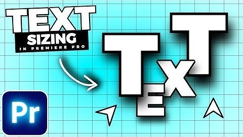 How To CHANGE Text SIZE In Premiere Pro Editing