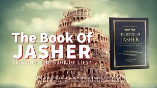 KJBU Classroom: The Book Of Jasher: Truth, or Book of Lies?