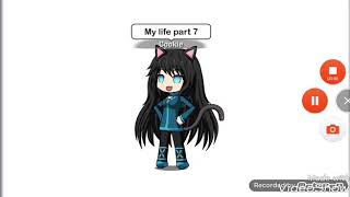 My Life Part 7