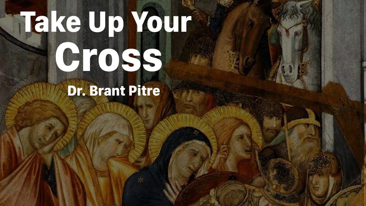 Take up your cross youtube