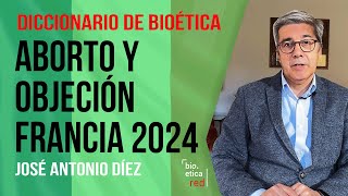 Francia: Aborto, Constitución y objeción de conciencia.