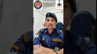 Assam Police Job  vaccancy with policy added for Civil Defence Volunteers. #assampolice #civildefenc