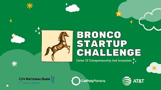 2021 Cal Poly Pomona Bronco Startup Challenge