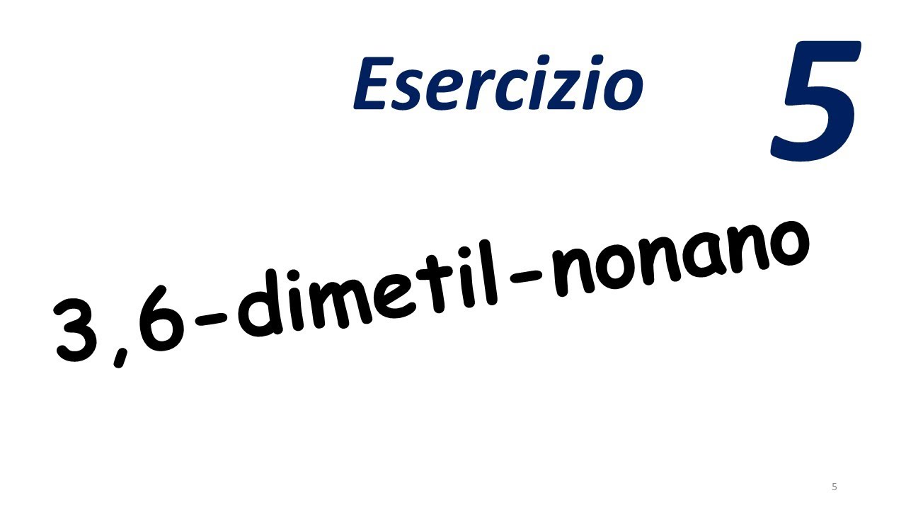3,6-dimetil-nonano NOMENCLATURA CHIMICA ORGANICA - ALCANI