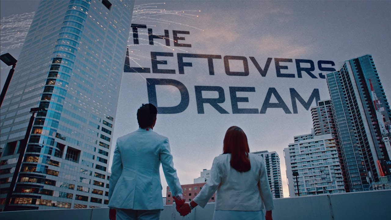 The Leftovers Dream YouTube