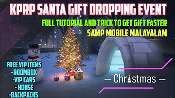 🎄 KPRP V6 Santa Event Malayalam 🎅 | Gift Locations, Tricks & Free VIP Rewards | SA-MP RP