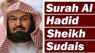 Surah Al-Hadid By Sheikh Sudais