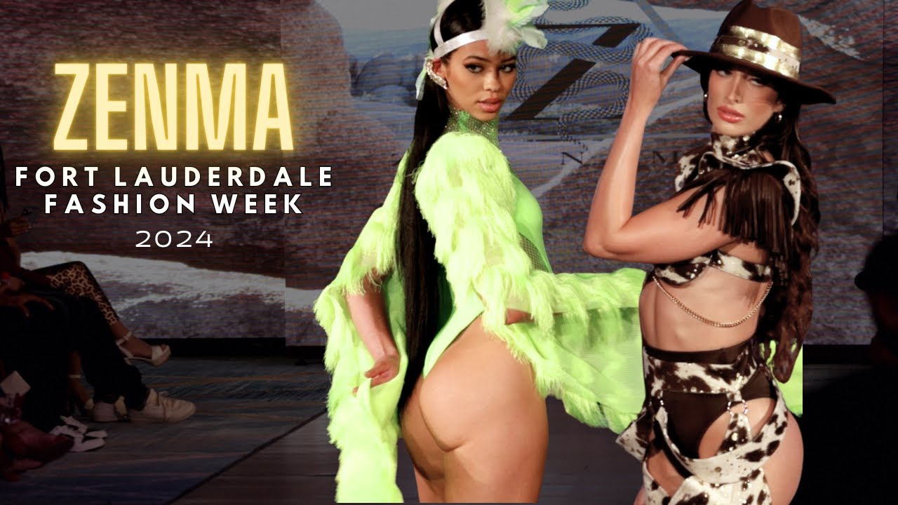 Zenma | Fort Lauderdale Fashion Week