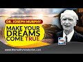 Dr. Joseph Murphy - Make Your Dreams Come True