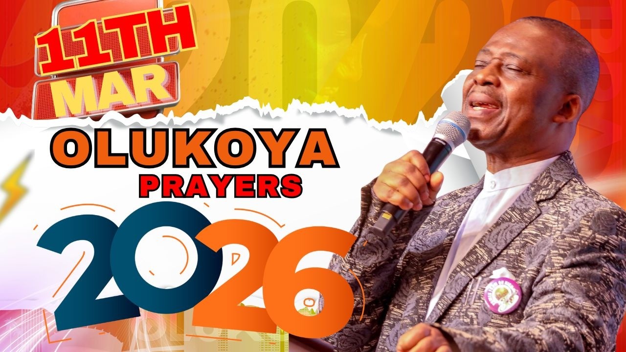 11TH MARCH, 2026- ALL NIGHT BREAKTHROUGH MFM MIDNIGHT OLUKOYA PRAYERS FOR DELIVERANCE #MFM