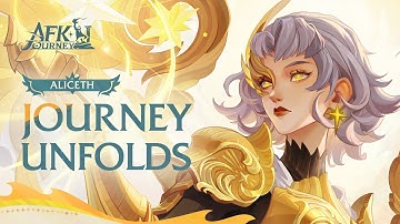 Journey Unfolds: New Celestial Hero Aliceth | AFK Journey