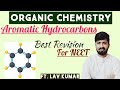 Aromatic Hydrocarbons | Organic Chemistry for NEET ft. Lav Kumar