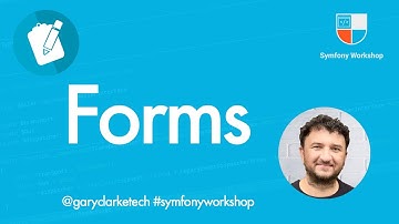 Symfony Forms Tutorial