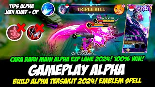 CARA BARU MAIN ALPHA 2024 + BUILD ALPHA TERSAKIT 2024❗COMBO ALPHA EXP LANE❗GAMEPLAY ALPHA TOP GLOBAL screenshot 3