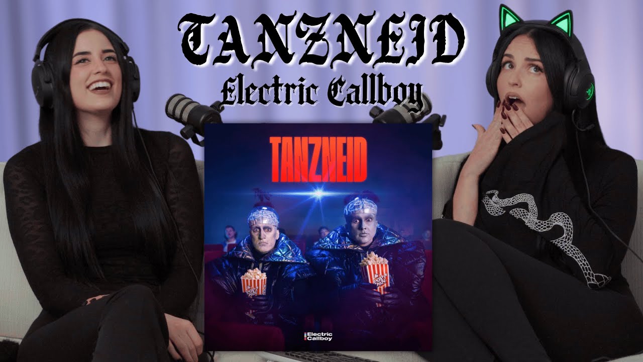 first time listening to TANZNEID || ELECTRIC CALLBOY reaction