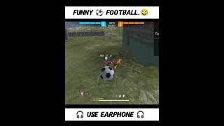 😂 Football ⚽ funny video 😅 #live #freefire #subscribe