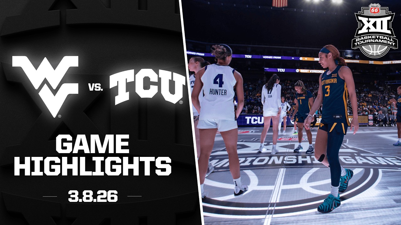 #15 West Virginia vs. #10 TCU Highlights | 2026 Phillips 66 Big 12 Women’s Basketball Tournament