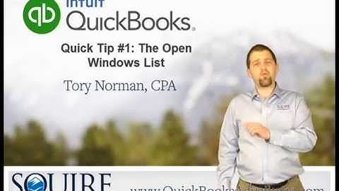 QuickBooks Quick Tip – The Open Windows List