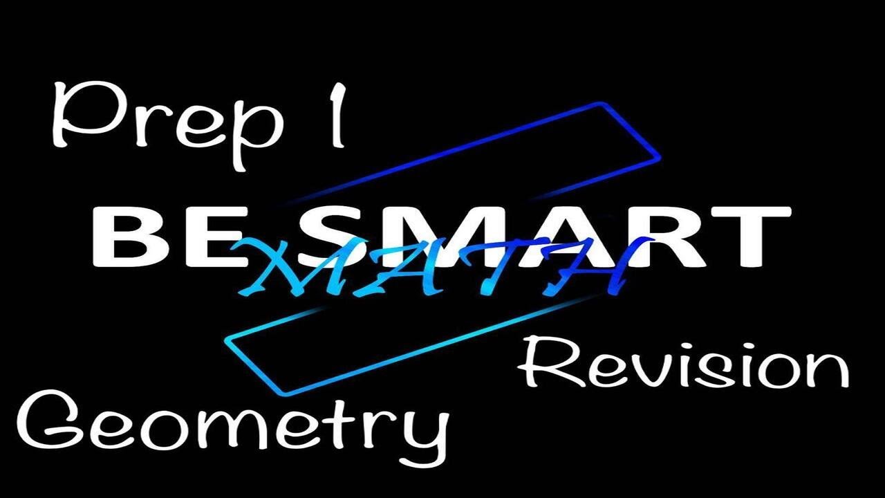 Prep 1 | 1 first term | geometry | revision |