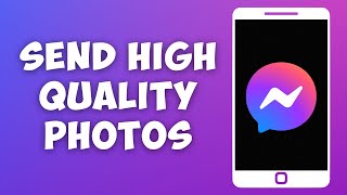 How to Send High Quality Photos on Messenger 2023 screenshot 4