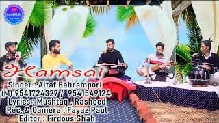 ⁣Hamsai | Singer Altaf bahrampori | new kashmiri song #folksong #kashurgyawun