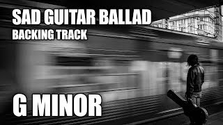 Sad Guitar Ballad Backing Track In G Minor chords