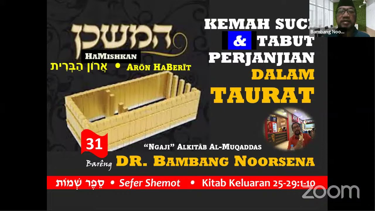 KEMAH SUCI & TABUT PERJANJIAN DALAM TAURAT (Ngaji Alkitab Sessi 31)