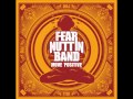 Fear Nuttin Band - So regular