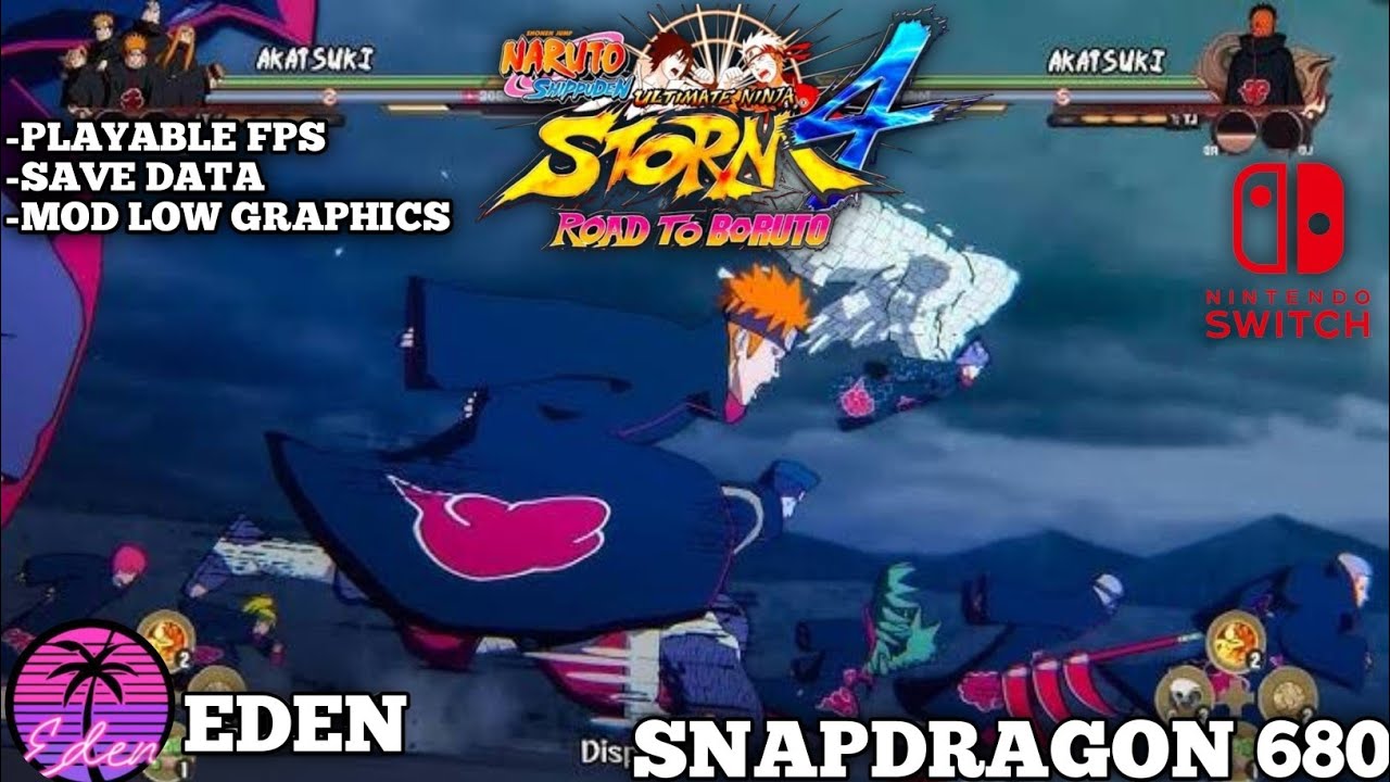 EDEN/ GAMEPLAY NARUTO ULTIMATE NINJA STORM 4  ROAD TO BORUTO ON (Nintendo) Sanpdragon 680/4gb RAM