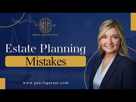 Common Estate Planning Mistakes That Cause Problems for Families Later