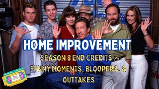 Home Improvement Season 8 - End Credits + Funny Moments, Bloopers, & Outtakes [1080p HD]