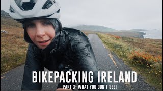 WHAT BIKEPACKING IS *REALLY* LIKE! ☹️ Cycling 1200km Across Ireland 🇮🇪☘️  Part 3