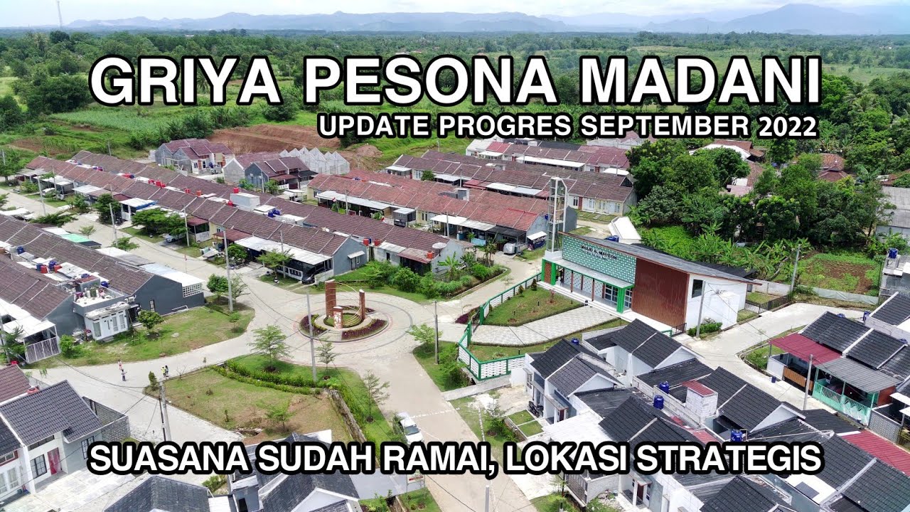 GRIYA PESONA MADANI UPDATE PROGRES SEPTEMBER 2022 - YouTube