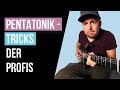 Pentatonik-Improvisation - 7 Tricks der Profis