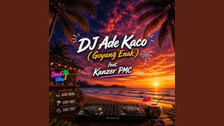 Download Lagu DJ Ade Kaco (Goyang Enak) Download Lagu DJ Ade Kaco (Goyang Enak)