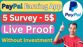 Survey party App | PayPal Earning Apps | PayPal Earning App Without Investment | Earn Money PayPal