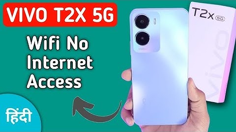 Wi Fi connected but no internet access Vivo t2x, Wi Fi connect hone per bhi internet nahin chal raha