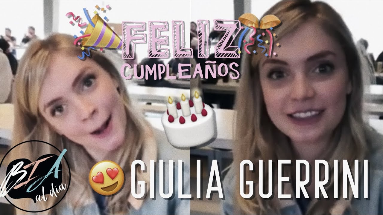 CUMPLEAÑOS DE GIULIA GUERRINI DE BIA