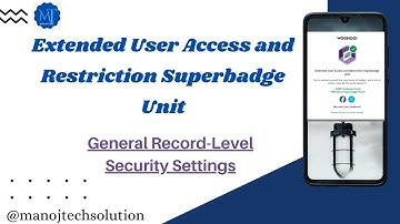 General Record-Level Security Settings | Extended User Access & Restriction | Salesforce Trailhead