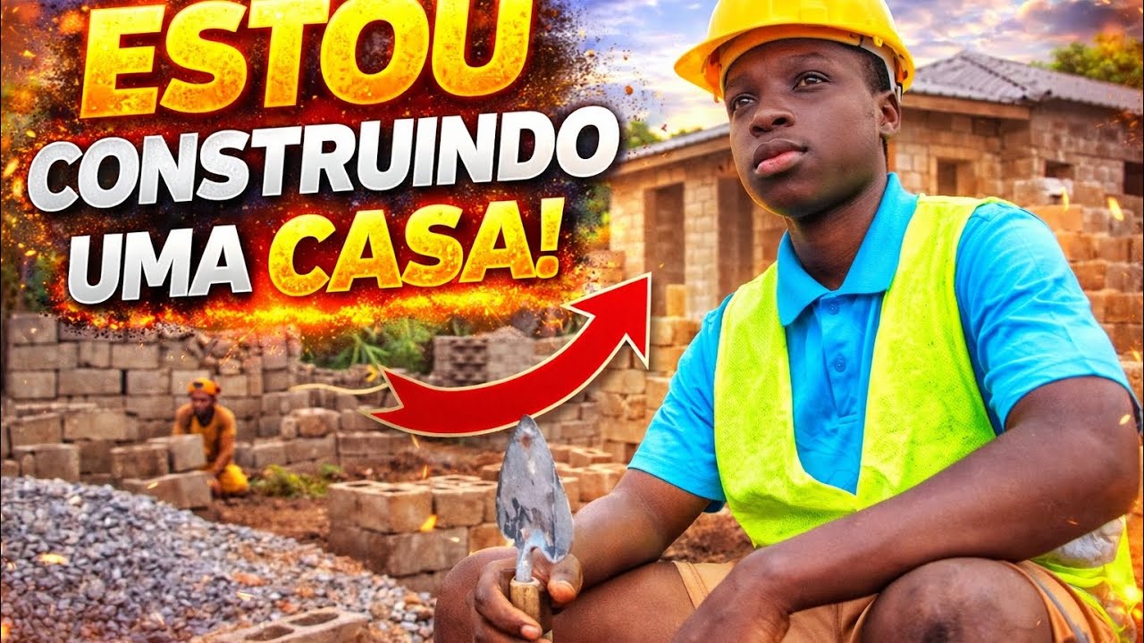 ESTOU A CONSTRUIR UMA CASA DO ZERO – ISSO VAI MUDAR VIDAS 🇲🇿