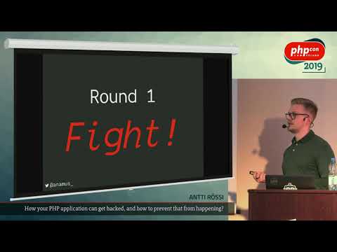 Antti Rössi: How your PHP application can get hacked and how to prevent that from happening? @PHPCon