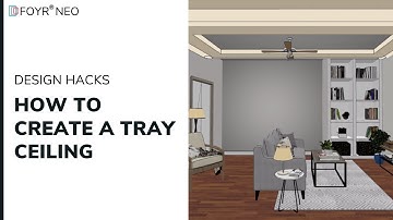 How to Create a Tray Ceiling | 3D Modeling with Foyr Neo
