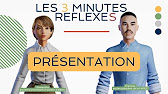 🎬 Les 3 minutes ReflexeS | 