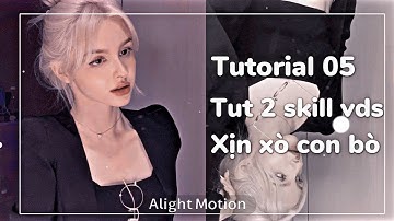Tutorial 05|| tut 2 skill vds thường basic xịn hơn chữ xịn ai cx làm đựt nè || by Remmi