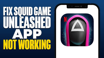 How To Fix Squid Game Unleashed App Not Working (2025)
