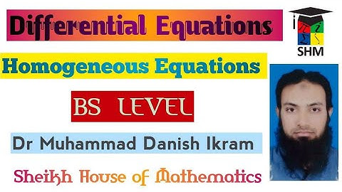 Differential Equations: Homogeneous Equations Ex. 9.3 (1-14) mathematical methods (SHM)